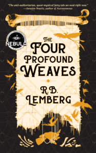 The Four Profound Weaves, by R.B. Lemberg