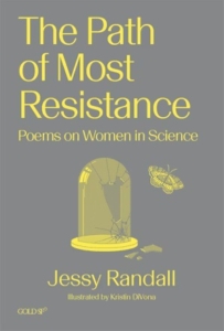 The Path of Most Resistance: Poems on Women in Science cover