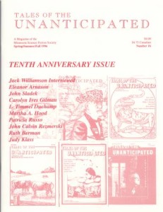 Tales of the Unanticipated/Spring, Summer, Fall 1996, containing L. Timmel Duchamp's 