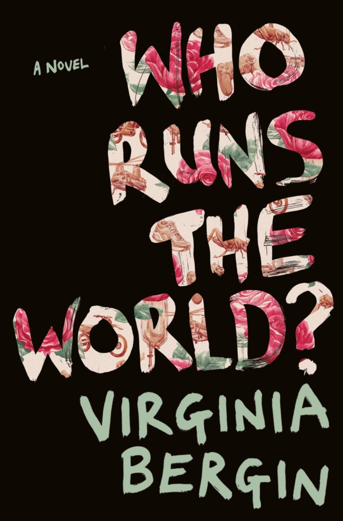 Virginia-Bergin-Who-Runs-The-World
