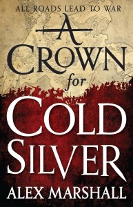 Alex Marshall — A Crown for Cold Silver