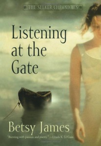 Betsy James — Listening at the Gate