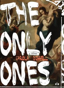 Carola Dibbell — The Only Ones