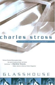 Charles Stross — Glasshouse