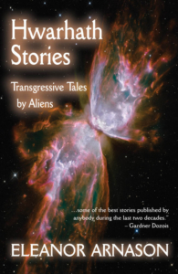 Elanor Arnason — Hwarhath Stories: Transgressive Tales by Aliens