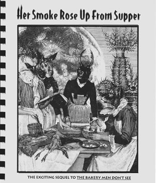 Her Smoke Rose Up From Supper cookbook. Edited by Jeanne Gomoll