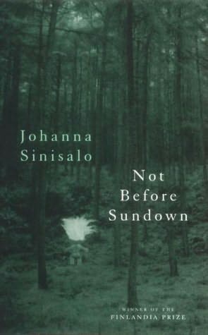 Johanna Sinisalo – Not Before Sundown