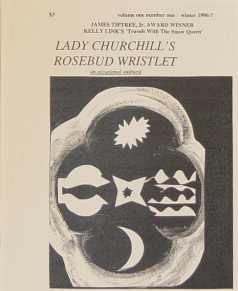 Lady Churchill's Rosebud Wristlet: Volume One Number One