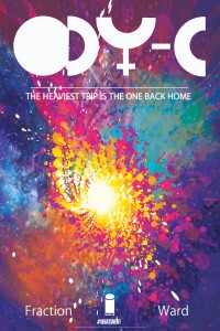 Matt Fraction, Christian Ward — ODY-C Vol. 1: Off to Far Ithicaa