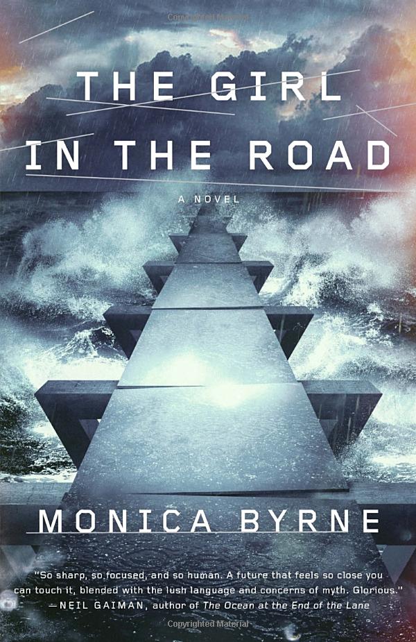 Monica Byrne — The Girl in the Road
