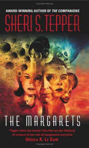 Sheri S. Tepper — The Margarets